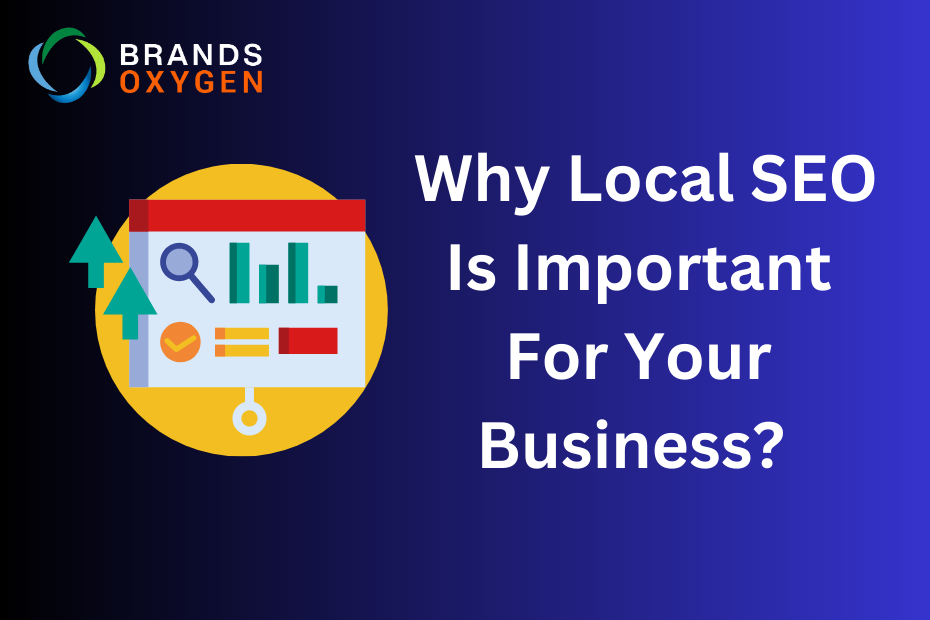 Why Local SEO is important for your business?
